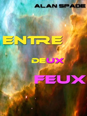 cover image of Entre deux feux